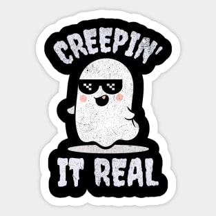 Creepin' It Real Sticker